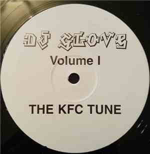 DJ Glove - The Kfc Tune (Volume 1)