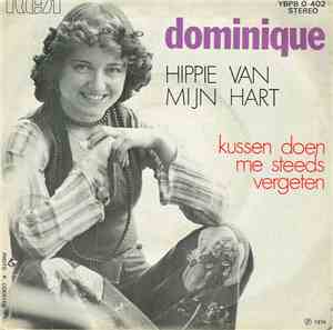 Dominique  - Hippie van Mijn Hart