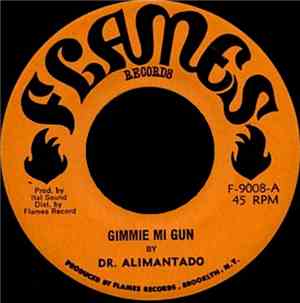 Dr. Alimantado - Gimmie Mi Gun / Self Defense