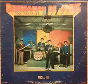 Generacion De Jesus - Vol. III