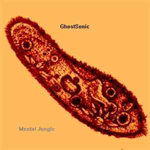 GhostSonic - Mental Jungle