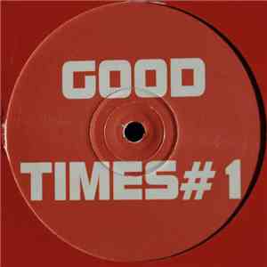 Good Times # 1 - Won't Stop Rockin' / Lovely Day