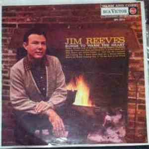 Jim Reeves - Songs To Warm The Heart