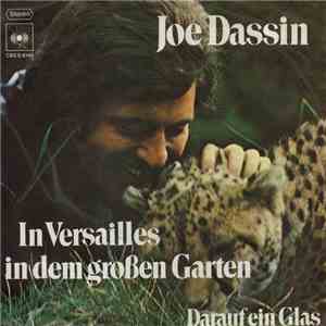 Joe Dassin - In Versailles In Dem Großen Garten / Darauf Ein Glas