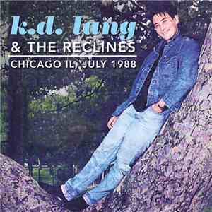 K.D. Lang And The Reclines - Chicago IL, July 1988