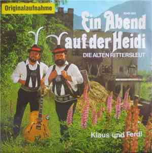 Klaus Und Ferdl - Ein Abend Auf Der Heidi