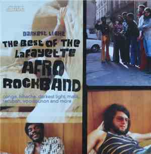 Lafayette Afro Rock Band - Darkest Light: The Best Of The Lafayette Afro Ro ...
