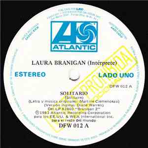 Laura Branigan / Twisted Sister - Solitaire / We're Not Gonna Take It