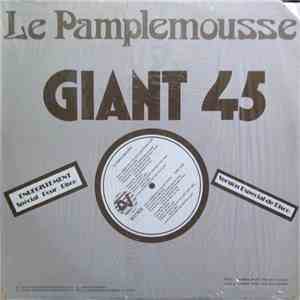 Le Pamplemousse - Gimmie What You Got