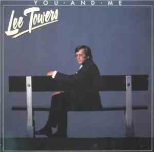 Lee Towers - You And Me
