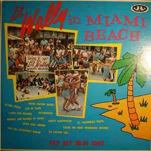 Li'l Wally - Li'l Wally In Miami Beach