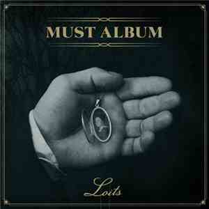 Loits - Must Album
