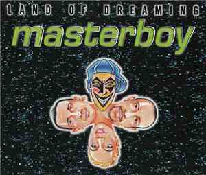 Masterboy - Land Of Dreaming