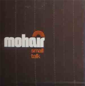 Mohair - Small Talk