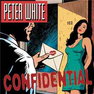 Peter White - Confidential