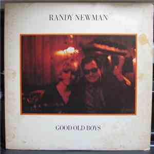 Randy Newman - Good Old Boys