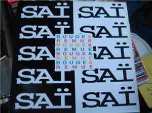 Saï Saï - Bouge Et Remue