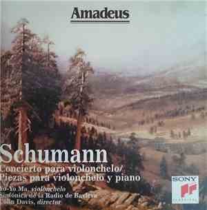 Schumann, Yo-Yo Ma With Sir Colin Davis Conducting Sinfónica De La Radio De ...