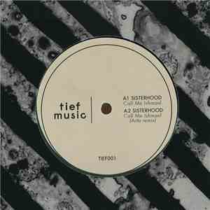 Sisterhood - Call Me Ishmael