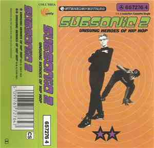 Subsonic 2 - Unsung Heroes Of Hip Hop