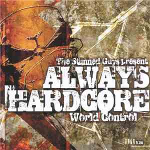 The Stunned Guys - Always Hardcore V.20 - World Control