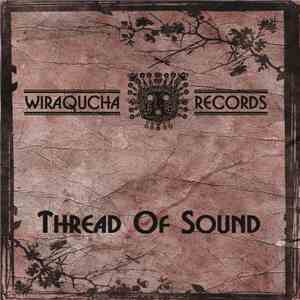 Thread Of Sound - Thread Of Sound