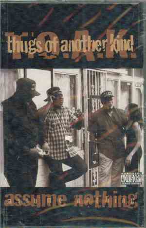 Thugs Of Another Kind - Assume Nothing