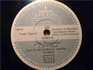 Trude Eipperle, Orchester D. Deutschen Opernhauses Berlin Dirig.: Gerhard S ...