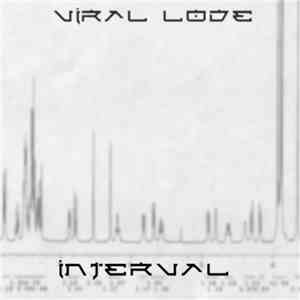 Viral Lode - Interval