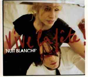 Vive La Fête! - Nuit Blanche