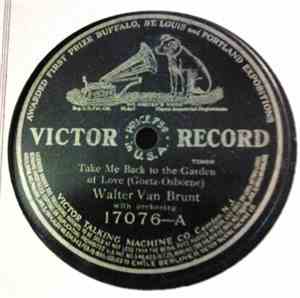Walter Van Brunt, Ada Jones - Take Me Back To The Garden / Oh, Mr. Dream Ma ...