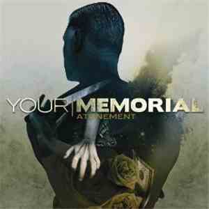 Your Memorial - Atonement