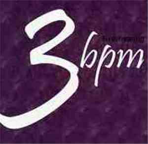 3bpm - First Hearing