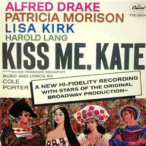 Alfred Drake, Patricia Morison, Lisa Kirk, Harold Lang - Kiss Me, Kate