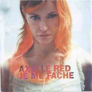 Axelle Red - Je Me Fache
