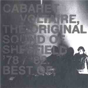 Cabaret Voltaire - The Original Sound Of Sheffield '78 / '82. Best Of;