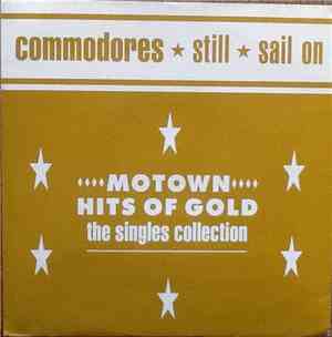 Commodores - Still / Sail On