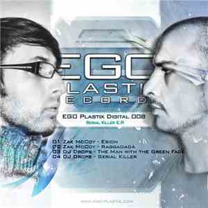 DJ Drops & Zak McCoy - Serial Killer E.P.