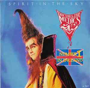 Doctor & The Medics - Spirit In The Sky