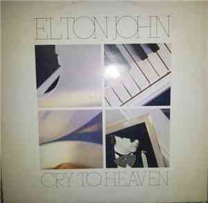 Elton John - Cry To Heaven