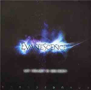 Evanescence - My Heart Is Broken