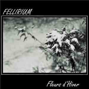 Fellirium - Fleurs D'Hiver