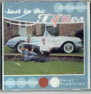 Foret Tradition - Lost In The 50's
