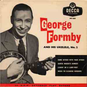 George Formby And His Ukulele - George Formby And His Ukelele, No. 2