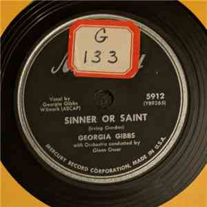 Georgia Gibbs - Sinner Or Saint / My Favorite Song