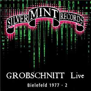 Grobschnitt - Live Bielefeld 1977 - 2
