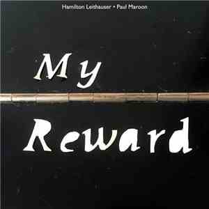 Hamilton Leithauser • Paul Maroon - My Reward