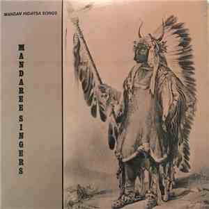 John Sitting Crow - Mandaree Singers: Mandan Hidatsa Songs