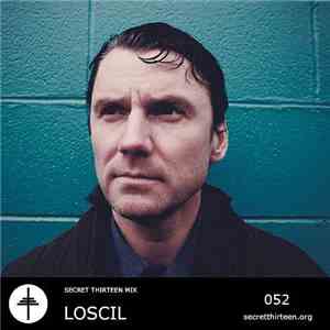 Loscil - Secret Thirteen Mix 052