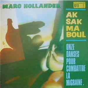 Marc Hollander, Aksak Maboul - Onze Danses Pour Combattre La Migraine